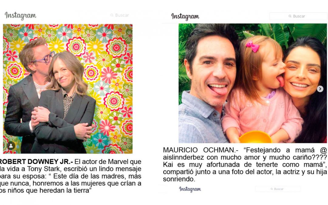FAMOSOS CELEBRAN EL DIA DE LAS MADRES EN REDES SOCIALES