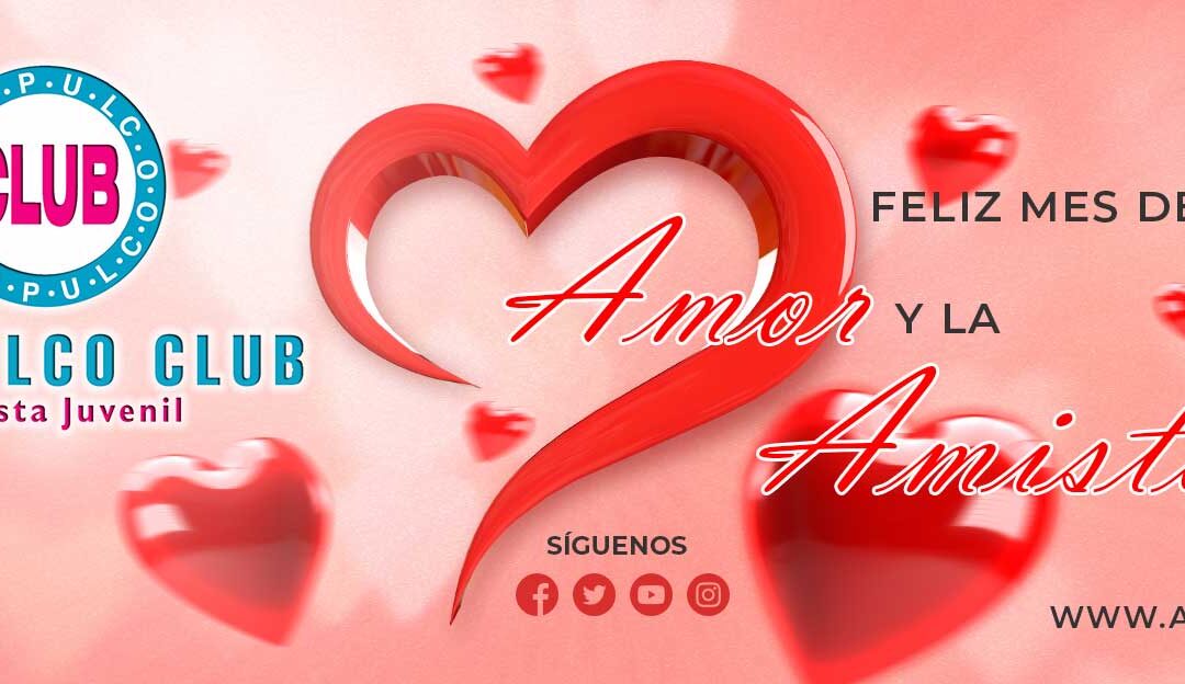 DIA DEL AMOR Y LA AMISTAD – EDITORIAL